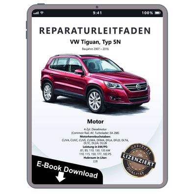 VW Tiguan 5N 2007-2016 2,0l Dieselmotor TDI 110-183 PS Reparaturanleitung PDF