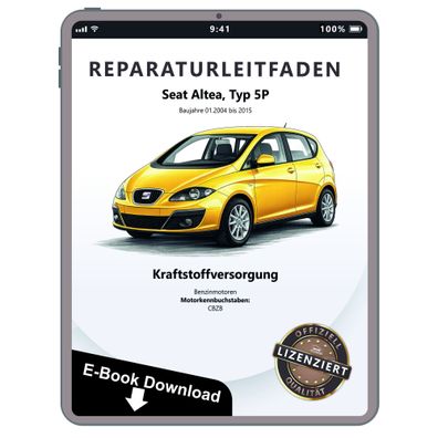 Seat Altea Typ 5P 2004-2015 Kraftstoffversorgung Benzin Reparaturanleitung eBook