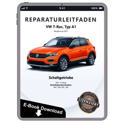 VW T-Roc A1 ab 2017 6 Gang Schaltgetriebe 02S Kupplung Reparaturanleitung PDF