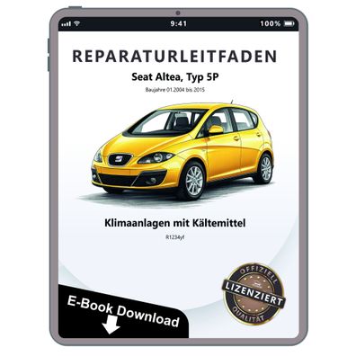 Seat Altea 5P (04-15) Klimaanlagen Kältemittel R1234yf Reparaturanleitung eBook