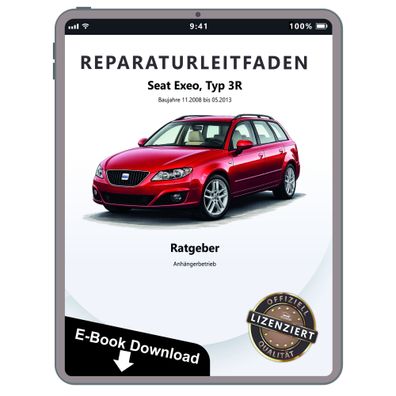 Seat Exeo Typ 3R 2008-2013 Ratgeber Anhängerbetrieb Reparaturanleitung eBook