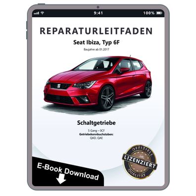 Seat Ibiza Typ 6F ab 2017 5 Gang Schaltgetriebe 0CF Reparaturanleitung eBook