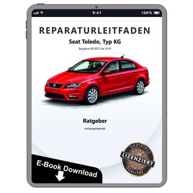 Seat Toledo Typ KG 2012-2019 Ratgeber Anhängerbetrieb Reparaturanleitung eBook