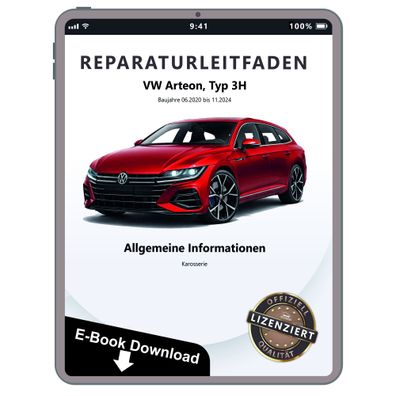 VW Arteon Typ 3H 2020-2024 Allgemeine Infos Karosserie Reparaturanleitung eBook