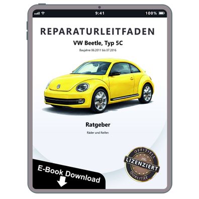 VW Beetle Typ 5C 2011-2016 Ratgeber Räder und Reifen Reparaturanleitung eBook