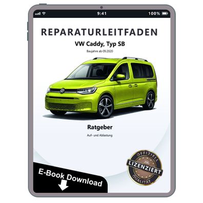 VW Caddy SB ab 2020 Ratgeber Auflastung und Ablastung Reparaturanleitung eBook