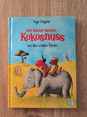 Kleiner Drache Kokosnuss bei den wilden Tieren Ingo Siegner cbj