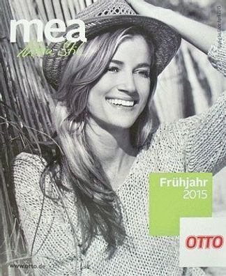mea Mein Stil - OTTO Versand Bestellkatalog Mode-Katalog Frühjahr 2015