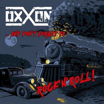 Oxxon - ... And Don´t Forget To Rock´N´Roll! LP (Red Black Marbled Vinyl)