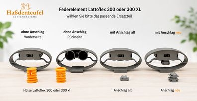 Lattoflex 300 / 300 xl Feder oder Hülse oder Anschlag alt / neu ab März 2013