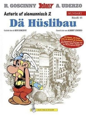 Asterix uf alemannisch 2: Dä Hüslibau