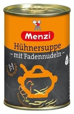 Menzi Hühner Suppe mit Fadennudeln 400 ml Dose Ohne geschmacksverstärkende Zusa