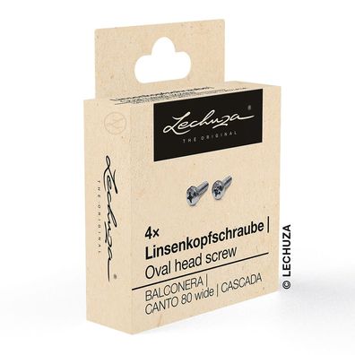 LECHUZA® Ersatzteil 4 Linsenkopfschrauben für Balkonkastenhalter Cascada & CANTO wide