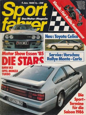 Sportfahrer 1/ 1986, BMW M3, Opel Monza, Toyota, Fiat Balilla, Austin Montego,