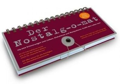 Der Nostalg-o-mat, 125.000 Erinnerungen zum Lieben, Diskutieren und Manipulieren