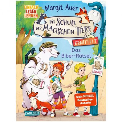 Die Schule der magischen Tiere ermittelt - Das Biber-Rätsel - Band 7