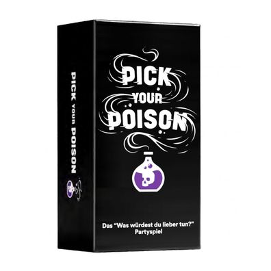 Pick Your Poison - deutsch