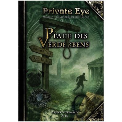 Private Eye 16 - Pfade des Verderbens - deutsch
