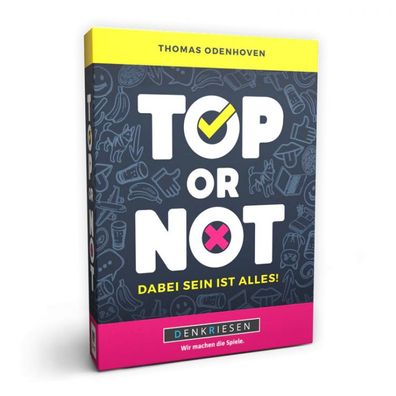 Top or Not!? – Dabei sein ist alles - deutsch