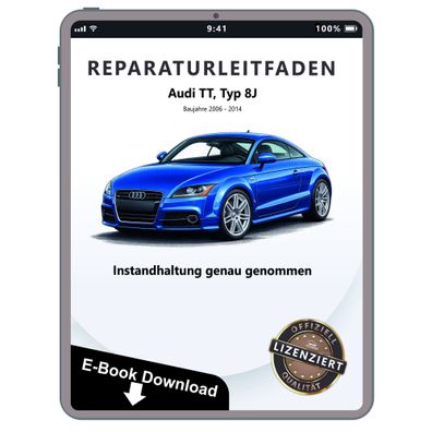 Audi TT 8J 2006-2014 Instandhaltung Inspektion Wartung Reparaturanleitung PDF