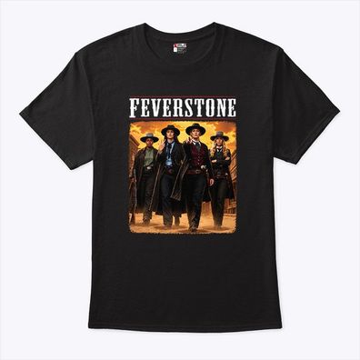 Feverstone Western T-Shirt Hoodie Sweatshirt - Damen Herren Merch