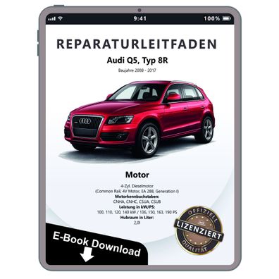 Audi Q5 Typ 8R 2008-2017 4-Zyl. Dieselmotor 136-190 PS Reparaturanleitung PDF