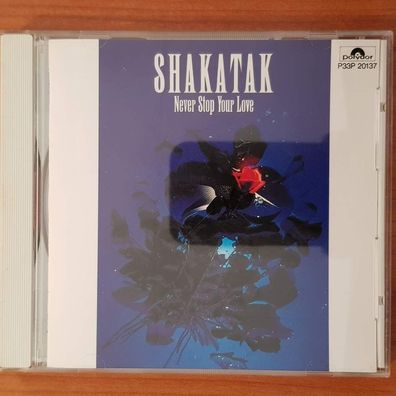 Shakatak never stop your love JAPAN EX/EX (CD Album, Jazz, Polydor, 1987)