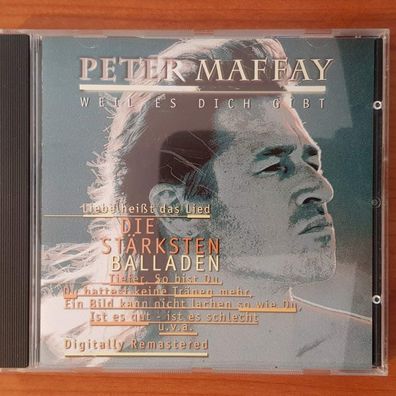 PETER MAFFAY weil es dich gibt - die stärksten balladen EX/EX (CD Album, Rock)