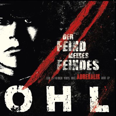 OHL - Der Feind Meines Feindes / Adrenalin 2x10" (Red Black Propeller Vinyl)