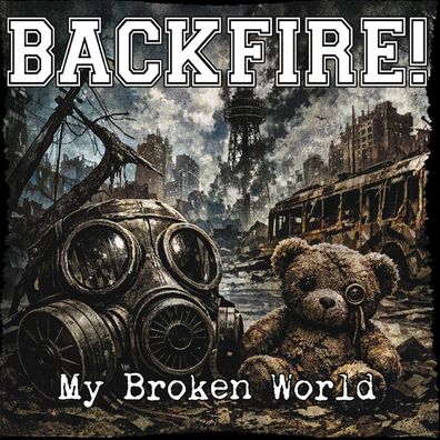 Backfire! - My Broken World LP (Clear with Black White Cross Vinyl)