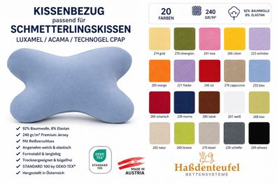 Kissenbezug für Schmetterlingskissen Luxamel / ACAMA / Technogel CPAP 240 gr/m²