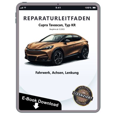 Cupra Tavascan Typ KR ab 2023 Fahrwerk Achsen Lenkung Reparaturanleitung eBook