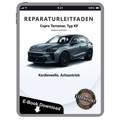 Cupra Terramar Typ KP ab 2024 Kardanwelle Achsantrieb Reparaturanleitung eBook