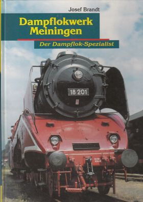 Dampflokwerk Meiningen - Der Dampflok Spezialist, Stars der Schiene