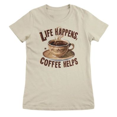 Coffee Collection Damen T-Shirt Life Happens-Coffee Helps Girly Top HY-5-COF010W