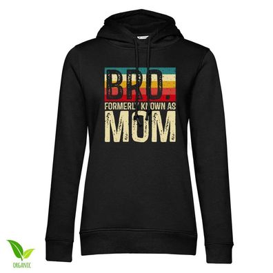 Moms Collection Damen Hoodie Bro…. Formerly Known AS Mom Girly HY-57-MOM010W