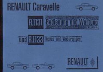 Bedienungsanleitung Renault Caravelle, 1131 und R1133 Coupe und Cabriolet