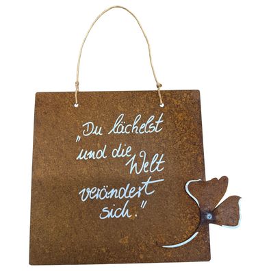 Rost Deko Spruchtafel "Du lächelst...." - eine Geschenkidee für Menschen, die man