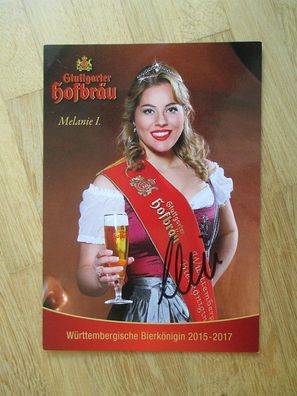 Württembergische Bierkönigin 2015-2017 Melanie Dreier I. - handsigniertes Autogramm!!