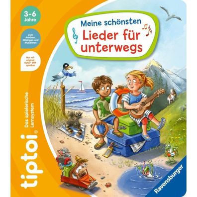 tiptoi Meine schÃ #182; sten Lieder fÃ #188; unterwegs, Lernbuch