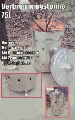 Feuertonne 75ltr für Gartenabfälle Brennofen Verbrennungstonne Feuerstelle Ofen