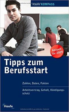 Tipps zum Berufsstart , Zahlen, Daten, Fakten