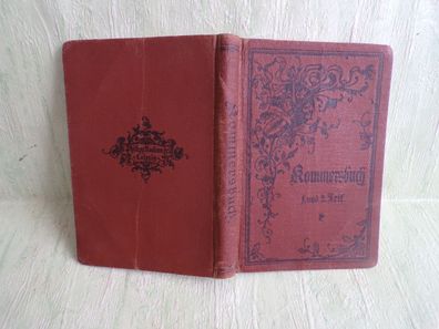 Kommersbuch Studentenliederbuch fahrender Schüler Leipzig Reclam 3. Aufl 1897