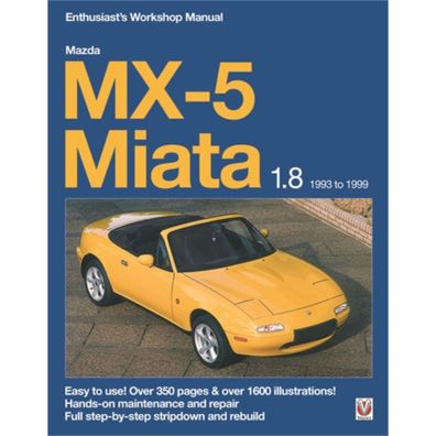 Mazda MX-5 Miata 1.8 Bj. 1993-1999 Reparaturanleitung Werkstatthandbuch Englisch
