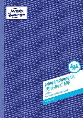 AVERY Zweckform 506 Lohn-/Gehaltsabrechnung Mini-Jobs (A4, mit 1 Blatt Blaupapier, vo