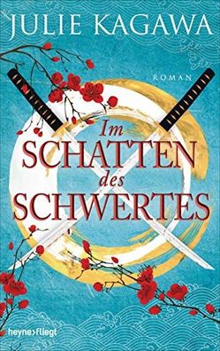 Im Schatten des Schwertes, Julie Kagawa