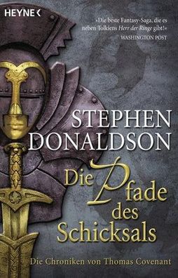 Die Chroniken von Thomas Covenant: Die Pfade des Schicksals (Die Chroniken von Thomas