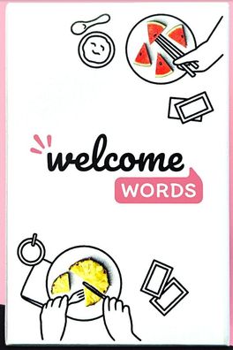 Welcome Words