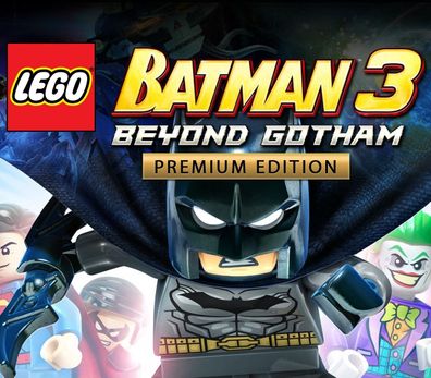 LEGO Batman 3: Beyond Gotham Premium Edition – Steam Key (Aktivierungscode)