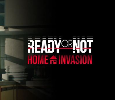 Ready or Not: Home Invasion Bundle – Steam Key (Aktivierungscode)